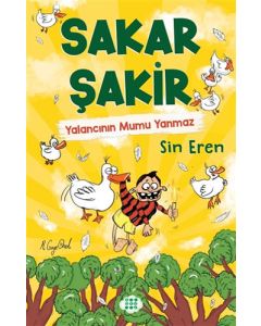 Sakar Şakir 4 - Yalancının Mumu Yanmaz