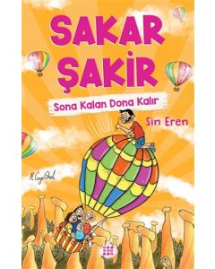 Sakar Şakir 5 - Sona Kalan Dona Kalır