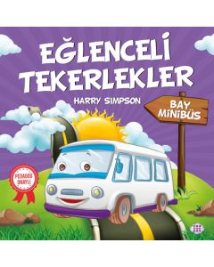 Eğlenceli Tekerlekler - Bay Minibüs