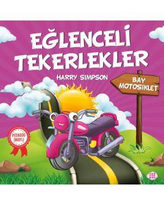 Eğlenceli Tekerlekler - Bay Motosiklet