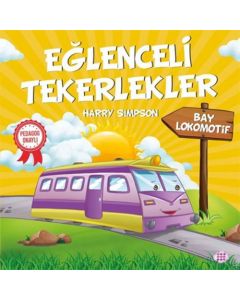 Eğlenceli Tekerlekler - Bay Lokomotif