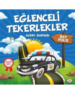 Eğlenceli Tekerlekler - Bay Polis