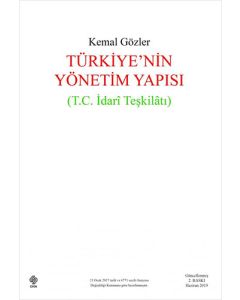 Türkiye'nin Yönetim Yapısı (T.C İdari Teşkilatı)