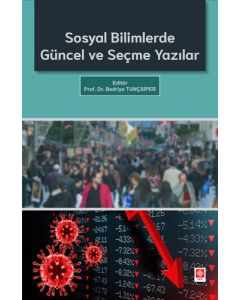 Sosyal Bilimlerde Güncel ve Seçme Yazılar 