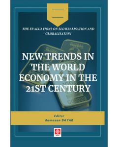 New Trends in The World Economy in The 21st Century