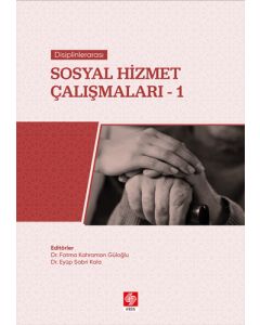 Disiplinlerarası Sosyal Hizmet Çalışmaları-1