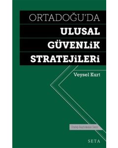 Ortadoğu'da Ulusal Güvenlik Stratejileri