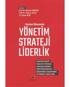 Pandemi Döneminde Yönetim - Strateji - Liderlik