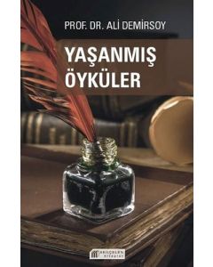 Yaşanmış Öyküler
