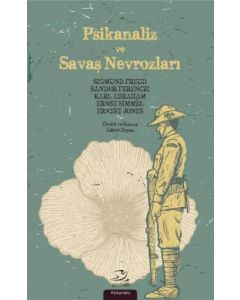 Psikanaliz ve Savaş Nevrozları