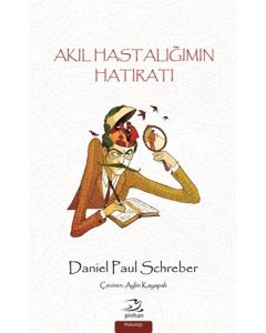 Akıl Hastalığımın Hatıratı