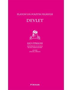 Platon'un Politik Felsefesi Devlet