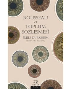 Rousseau ve Toplum Sözleşmesi