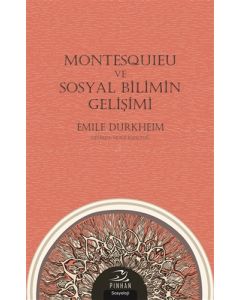 Montesquieu ve Sosyal Bilimin Gelişimi