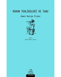 Ruhun Tehlikeleri ve Tabu