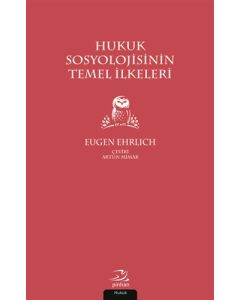 Hukuk Sosyolojisinin Temel İlkeleri