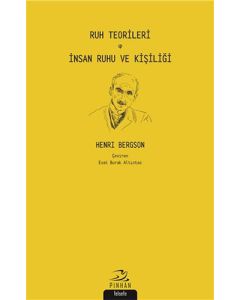 Ruh Teorileri - İnsan Ruhu ve Kişiliği