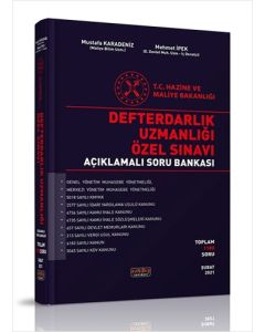 Defterdarlık Uzmanlığı Özel Sınavı Açıklamalı Soru Bankası