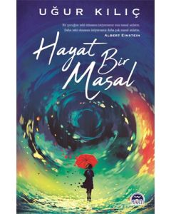Hayat Bir Masal