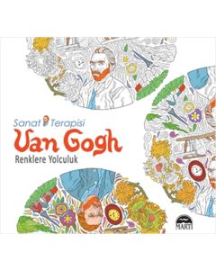 Sanat Terapisi Van Gogh - Renklere Yolculuk
