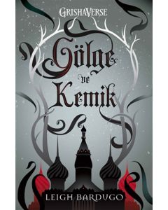 Gölge ve Kemik