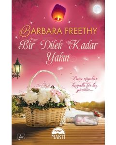 Bir Dilek Kadar Yakın