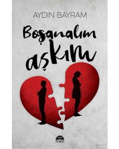Boşanalım Aşkım