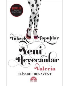 Yüksek Topuklar Yeni Heyecanlar (Ciltli)