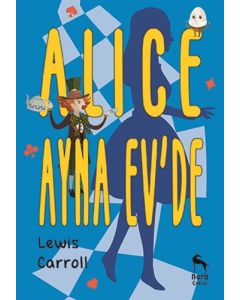 Alice Ayna Ev'de