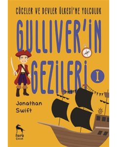 Gulliver'in Gezileri 1 - Cüceler ve Devler Ülkesi'ne Yolculuk