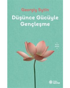 Düşünce Gücüyle Gençleşme