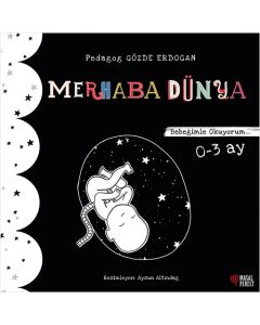 Bebeğimle Okuyorum - Merhaba Dünya