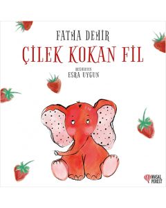 Çilek Kokan Fil