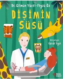 Dişimin Süsü
