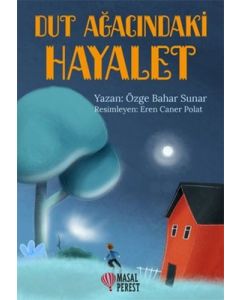 Dut Ağacındaki Hayalet