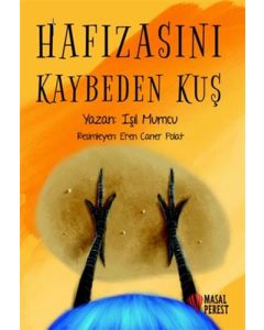 Hafızasını Kaybeden Kuş