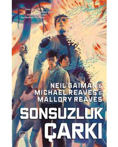 Sonsuzluk Çarkı: Aradünya 3 (Ciltli)