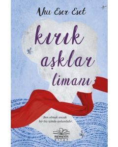 Kırık Aşklar Limanı