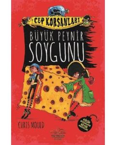 Cep Korsanları - Büyük Peynir Soygunu (Ciltli)