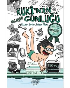 Kuki'nin Acayip Günlüğü 2 - Kızlar, Sırlar, Falan Filan... (Ciltli) 