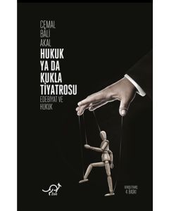 Hukuk Ya Da Kukla Tiyatrosu