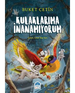 Kulaklarıma İnanamıyorum