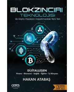 Blokzinciri Teknolojisi ve Kripto Paraların Hayatımızdaki Yeni Yeri