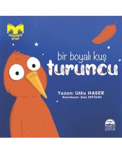 Bir Boyalı Kuş Turuncu