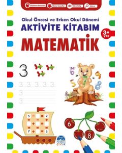 Aktivite Kitabım - Matematik 3+ Yaş 