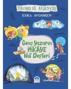 Genç Yazarın Hikaye Not Defteri