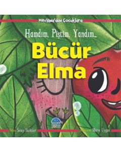 Mevlana'dan Çocuklara - Bücür Elma 