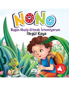 Nono 2 - Bugün Okula Gitmek İstemiyorum