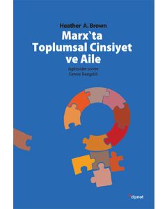 Marx'ta Toplumsal Cinsiyet ve Aile