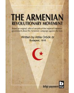 The Armenian Revolutionary Movement